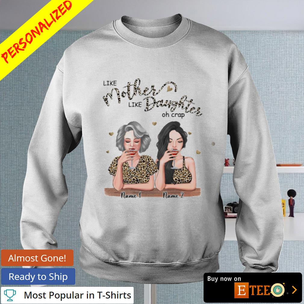 https://images.eteeclothing.com/2022/04/personalized-mother-daughter-like-mother-like-daughter-oh-crap-custom-names-shirt-white-sweater-customize.jpg