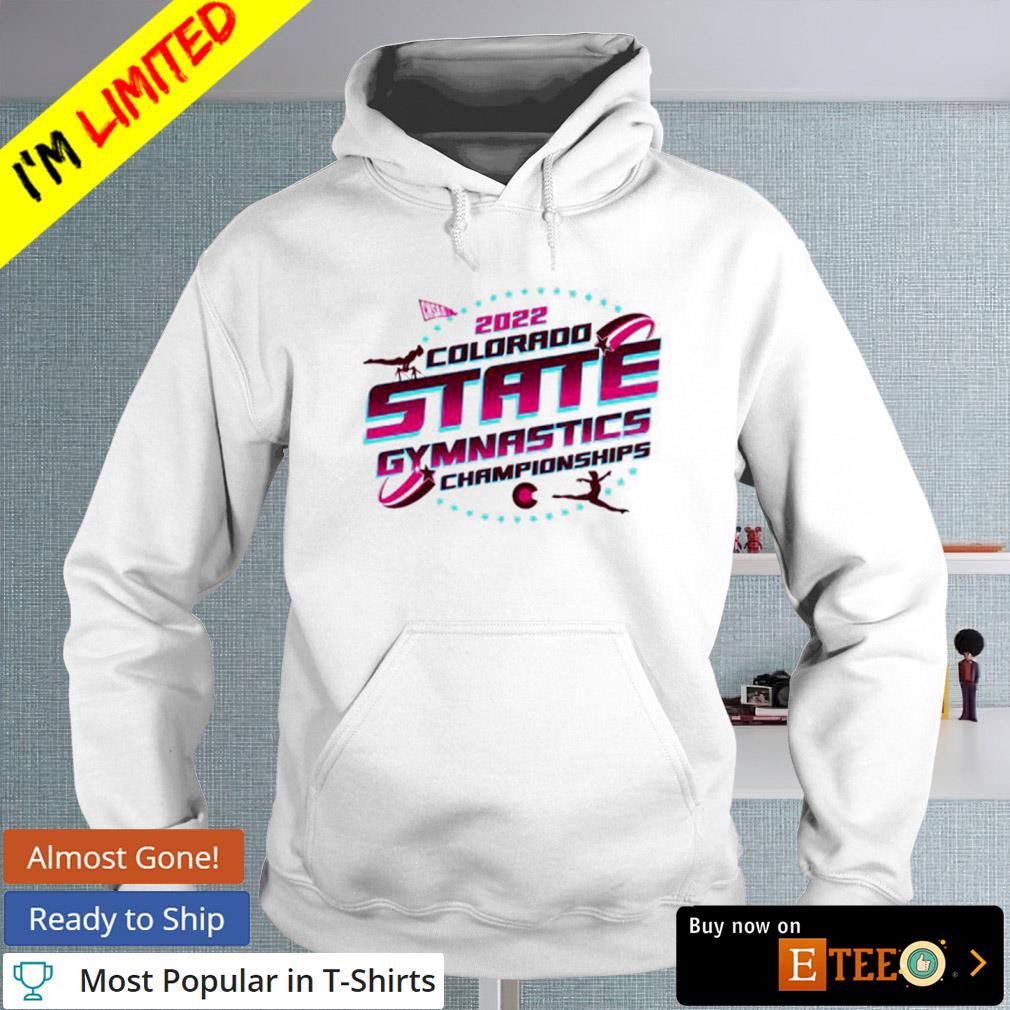 CHSAA State Championship Gymnastics 2022 logo shirt, hoodie, sweater ...