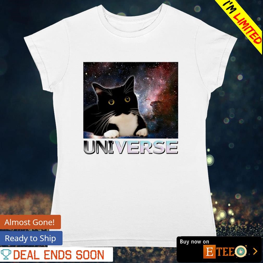 Cat universe shirt sale