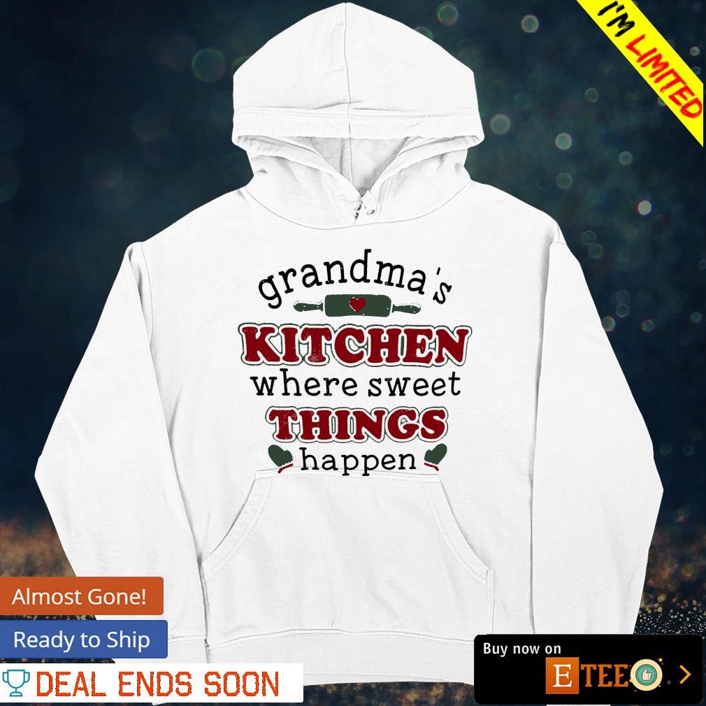 https://images.eteeclothing.com/2023/11/Grandmas-kitchen-where-sweet-things-happen-shirt-hoodie.jpg