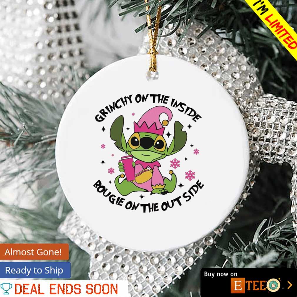 Elf Stitch Grinchy on the inside bougie on the out side Christmas ornament,  hoodie, sweater, long sleeve and tank top