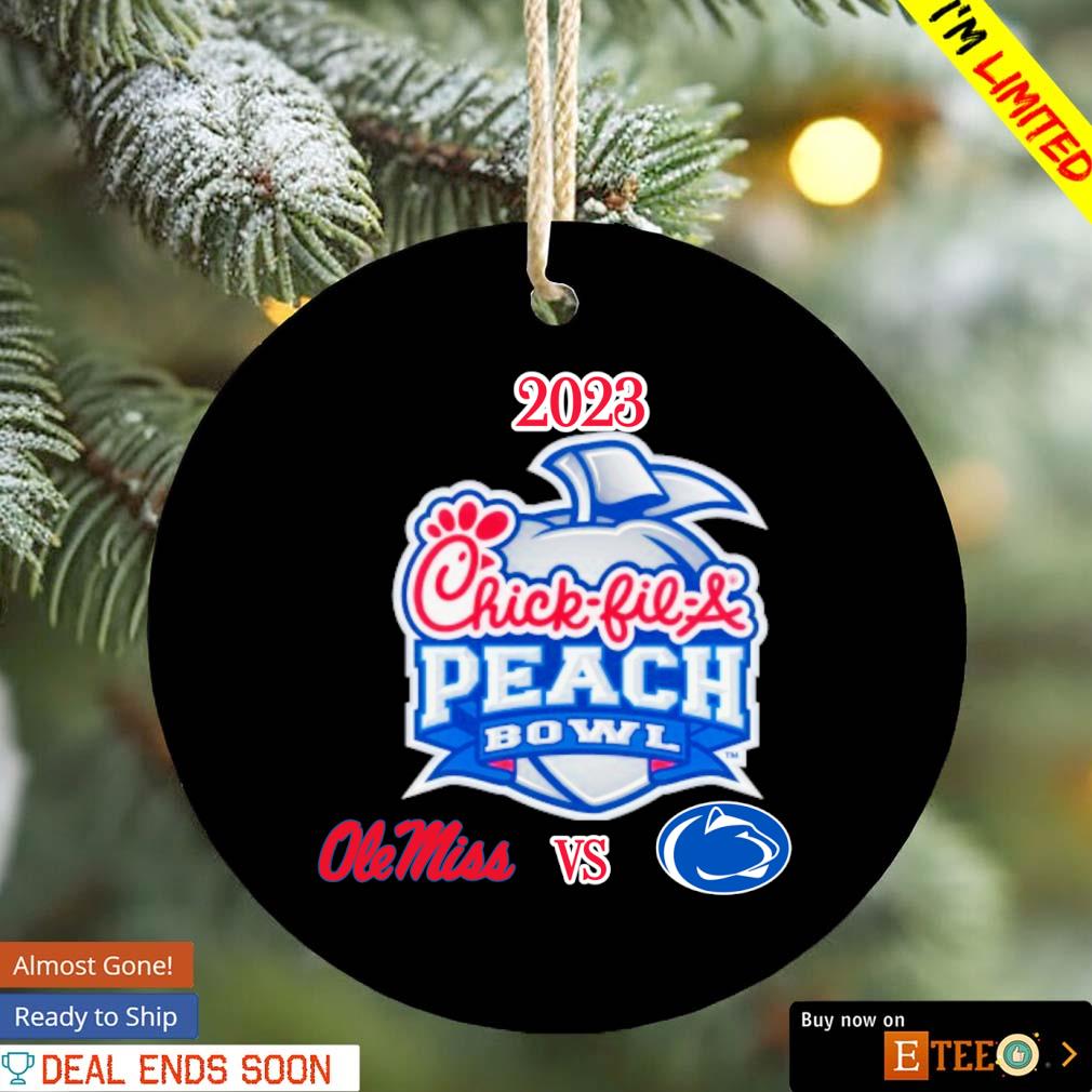 2023 Chick-fil-A Peach Bowl 2 Team Ole Miss Vs Penn State Ornament