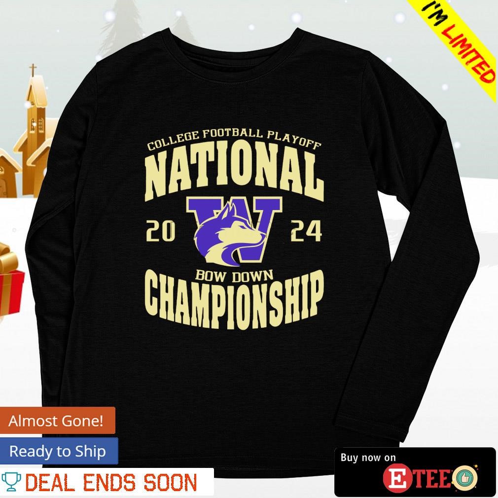 Washington Huskies CFP National Championship Bow Down 2024 Shirt ...